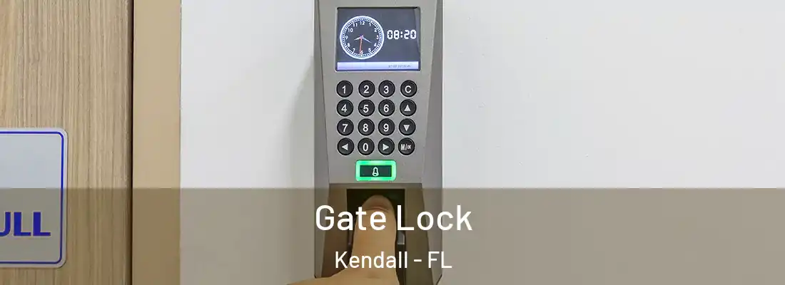 Gate Lock Kendall - FL