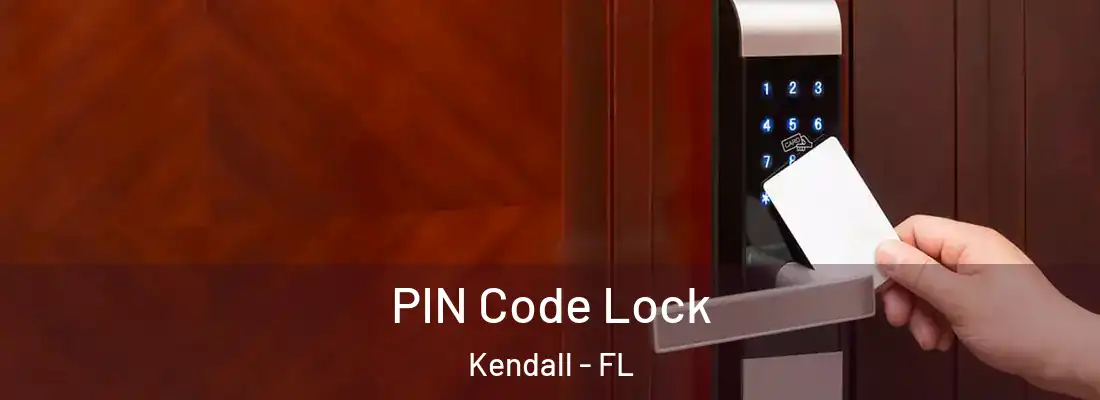  PIN Code Lock Kendall - FL
