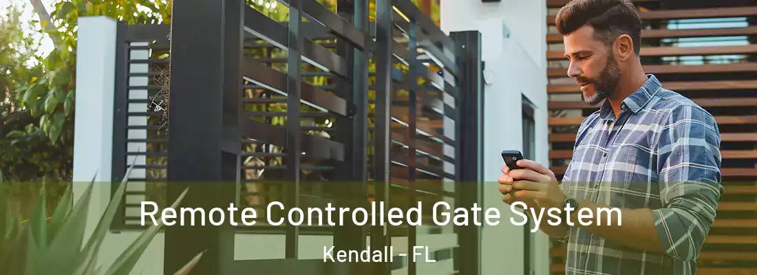  Remote Controlled Gate System Kendall - FL